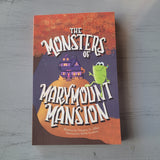 Monsters of Marymount Mansion